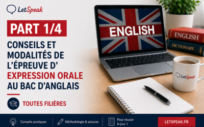 Déroulement de l&rsquo;épreuve orale du bac d&rsquo;anglais